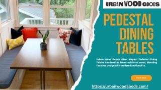 Rustic Pedestal Dining Tables by Urban Wood Goods