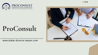 Trusted Legal Consultants in Dubai for Expert Divorce and Family Law Representation