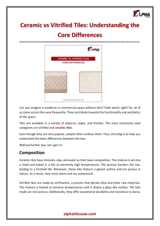 Ceramic vs Vitrified Tiles Understanding the Core Differences