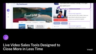 Live Video Sales Tools Designed to Close More in Less Time