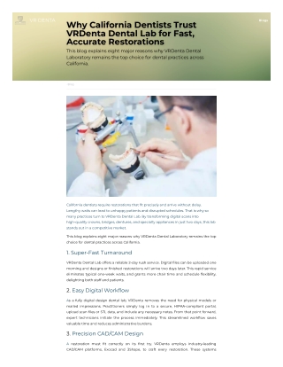 Why California Dentists Trust VRDenta Dental Lab for Fast, Accurate Restorations