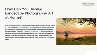 How Can You Display Landscape Photography Art at Home