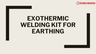 Exothermic Welding Kit for Earthing | Laxmi Power Solutions