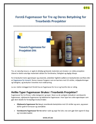 Forstå Fugemasser for Tre og Deres Betydning for Trearbeids Prosjekter