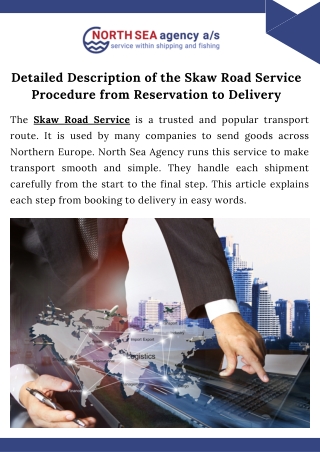 Detailed Description of the Skaw Road Service Procedure from Reservation to Delivery