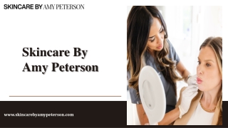 Skincare By Amy Peterson