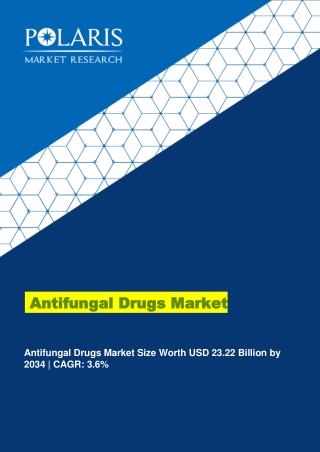 Antifungal Drugs Market