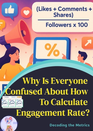 Why Is Everyone Confused About How To Calculate Engagement Rate