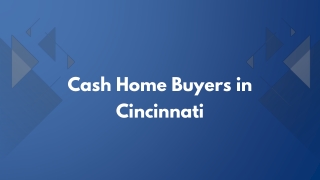 Cash Home buyers in Cincinnati