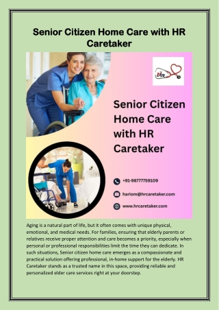 Senior Citizen Home Care with HR Caretaker