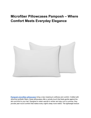 Microfiber Pillowcases Pamposh – Where Comfort Meets Everyday Elegance