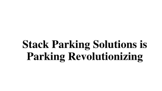 Stack Parking System | Gubbi Stack Parking Solution