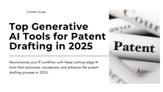 Top Generative AI Tools for Patent Drafting in 2025