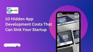 10 Hidden App Development Costs That Can Sink Your Startup