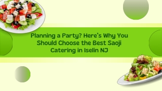 Planning a Party Here’s Why You Should Choose the Best Saoji Catering in Iselin NJ