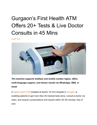 Gurgaon’s First Health ATM Offers 20  Tests & Live Doctor Consults in 45 Mins