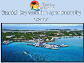 Staniel Cay vacation apartment by owner