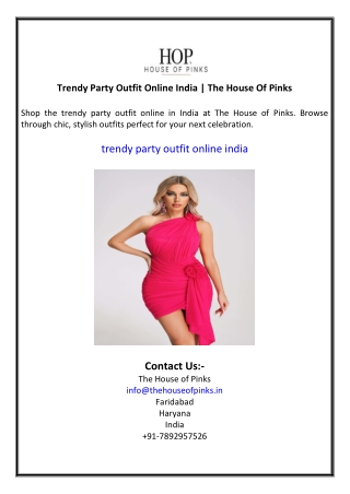 Trendy Party Outfit Online India  The House Of Pinks