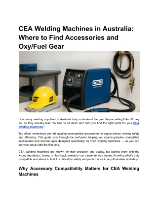 CEA Welding Machines in Australia_ Where to Find Accessories and Oxy_Fuel Gear