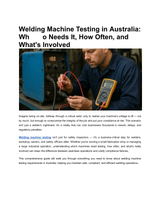 Welding Machine Testing in Australia_ Who Needs It, How Often, and What's Involved