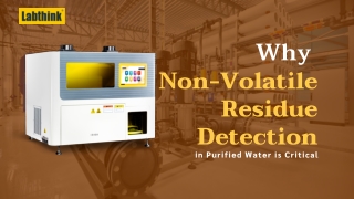 Why Non-Volatile Residue Detection in Purified Water is Critical