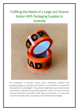 Fulfilling the Needs of a Large and Diverse Nation With Packaging Supplies in Australia