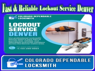 Fast & Reliable Lockout Service Denver