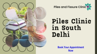 Best Ayurvedic Piles Clinic in South Delhi