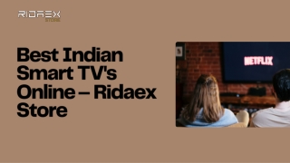 Buy the Best Indian Smart TV’s Online – Ridaex Store