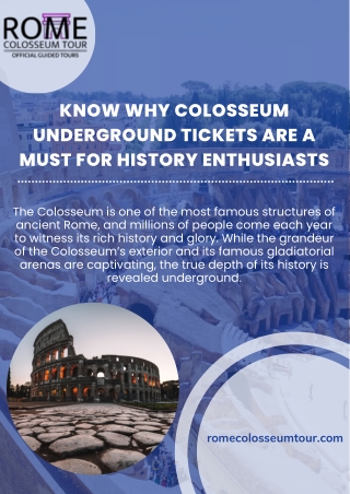 Know Why Colosseum Underground Tickets Are a Must for History Enthusiasts