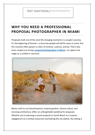 Why You Need a Professional Proposal Photographer in Miami