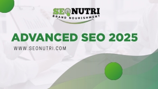 Advanced SEO 2025