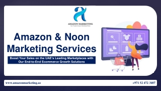 Amazon & Noon Marketing Services