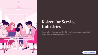Kaizen for Service Industries
