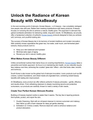 Unlock the Radiance of Korean Beauty with OkkaBeauty
