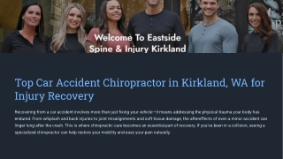 Top Car Accident Chiropractor in Kirkland, WA for Injury Recovery