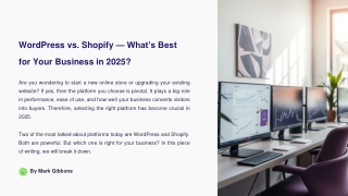 WordPress vs. Shopify — What’s Best for Your Business in 2025?