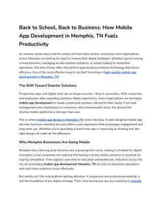 Back to School, Back to Business_ How Mobile App Development in Memphis, TN Fuels Productivity