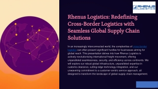 Rhenus Logistics- Redefining Cross-Border Logistics with Seamless Global Supply Chain Solutions