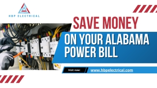 How to save money on your Alabama Power Bill