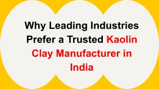 Kaolin Clay Manufacturer in India