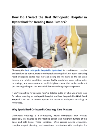 How Do I Select the Orthopedic Hospital in Hyderabad for Treating Bone Tumors?