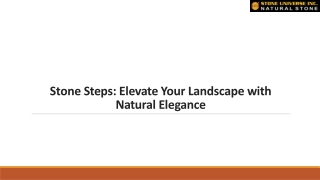 Stone Steps: Elevate Your Landscape with Natural Elegance