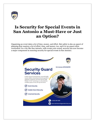 Is Security for Special Events in San Antonio a Must-Have or Just an Option?