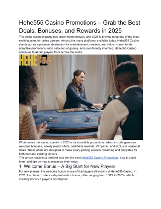 Hehe555 Casino Promotions – Grab the Best Deals, Bonuses, and Rewards in 2025