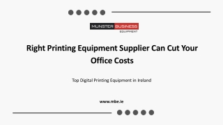 Right Printing Equipment Supplier Can Cut Your Office Costs
