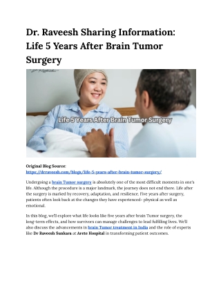 Dr. Raveesh Sharing Information: Life 5 Years After Brain Tumor Surgery