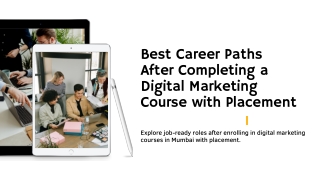Best Career Paths After Completing a Digital Marketing Course with Placement