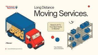 Alberta Strong Movers: Your Trusted Partner for Long-Distance Moving Services