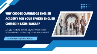 Why Choose Cambridge English Academy for Your Spoken English Course in Laxmi Nagar